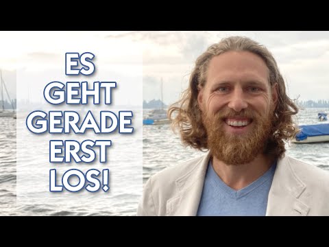 ES GEHT GERADE ERST LOS! Wir machen weiter!