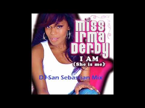 DJ San Sebastian ft Miss Irma - I Am (She is Me)