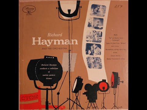 Richard Hayman - A Collection of Motion Picture Themes