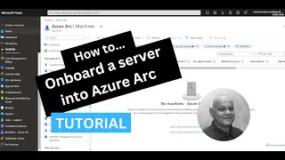 Azure Onboard an On Premise Server to Azure Arc