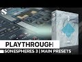 Video 4: Preset Playthrough
