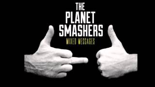 The Planet Smashers -Can´t Stay Anymore