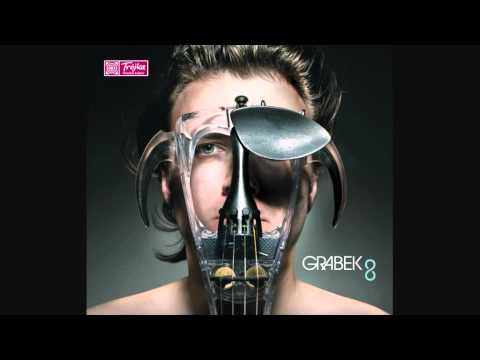 GRABEK - slowly you