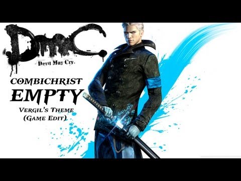 Hot take: Despite his writing failing to make him anywhere as cool as canon  Vergil, DmC Vergil still has a cool design and Empty is an amazing theme  song. : r/DevilMayCry