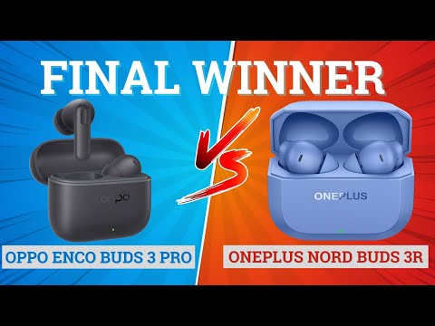 Oppo Enco Buds 3 Pro vs OnePlus Nord Buds 3R 🔥 Best for Music, Gaming & Bass⚡️