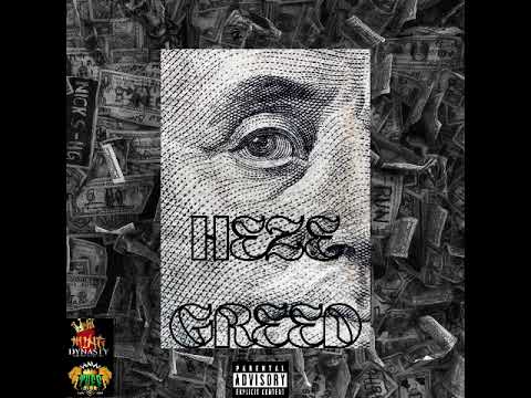 Heze - Greed