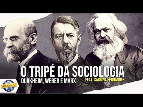 The Tripod of Sociology: Durkheim, Weber, and Marx (ft. Thesis Eleven)
