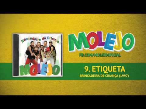 Etiqueta - Molejo