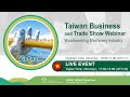 Taiwan Business And Trade Show Webinar Woodworking Machinery Industry Vietnam
