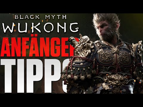 MACH DAS NICHT FALSCH in Black Myth: Wukong - Anfängertipps deutsch