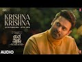 Krishna Krishna Audio Song | Radhe Shyam | Prabhas,Pooja Hegde | Justin Prabhakaran