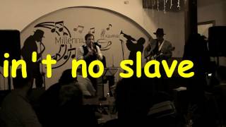 Ain't No Slave (with shepherd's flute) - Huckleberry Guys with Attila Páli without Győző