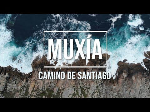 Camino De Santiago: Muxía