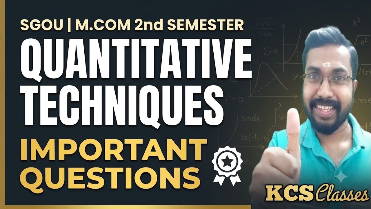 Quantitative Techniques|Important Questions 🔥|SGOU M.com 2nd Semester 