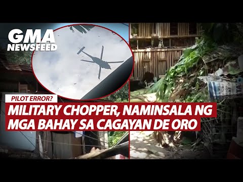 Military chopper, naminsala ng mga bahay sa Cagayan de Oro GMA News Feed