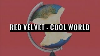 Red Velvet - Cool World (Sub. español &amp; hangul)