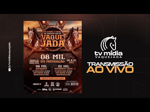 DISPUTA VAQUEJADA AO VIVO - II ETAPA E FINAL DO CIRCUITO AVA DE VAQUEJADA - AROAZES - PI