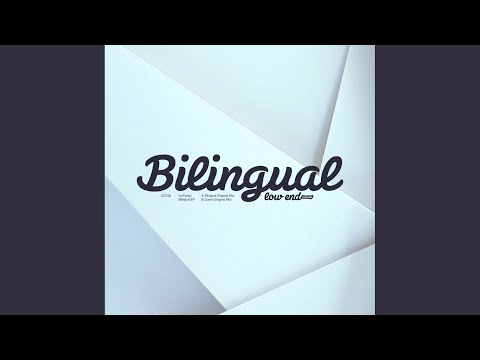 Bilingual (Original Mix)