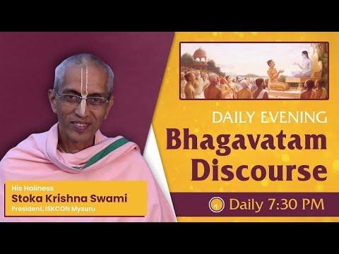 Daily Evening Bhagavatam Discourse | HH Stoka Krishna Swami | SB 1.13.9-10 | 25-09-2022