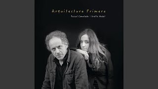 Pascal Comelade, Ivette Nadal - Farem Un Foc