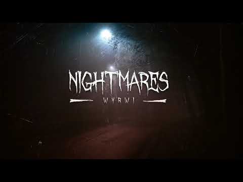 WYRWI - NIGHTMARES (Prod. Dansonn)