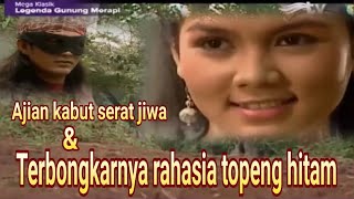 Download lagu Ajian kabut serat jiwa topeng hitam & putri rembulan, Mak lampir mp3