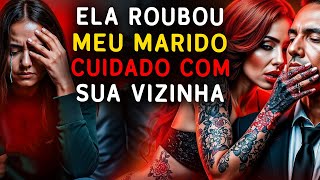 MINHA VIZINHA FEZ BRUXARIA DESTRUÍU MEU CASAMENTO - HISTORIAS DE TERROR | RELATOS DE FEITIÇARIA