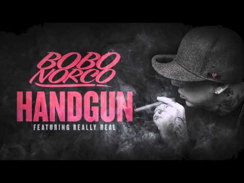 Bobo Norco - Handgun - Ft Really Real