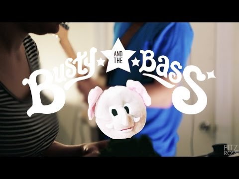 Busty and the Bass 