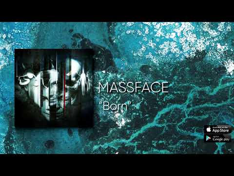 MASSFACE - Born (Official Audio)