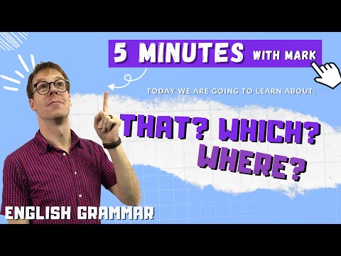 👨🏼‍🏫  5mins English with Mark 👨🏼‍🏫 Where/Which/That-Relative Clauses - English Grammar-Intermediate