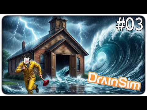 AVEVO 10 MINUTI PER SALVARE LA CHIESA DA UN'ONDA ANOMALA...HO FALLITO MISERAMENTE I | DrainSim ep.03