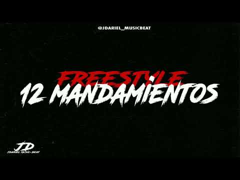 😈 12 Mandamientos 2k22 Instrumental - El Experimento ft Varios Artistas ⚡️