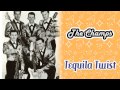 The Champs - Tequila Twist 