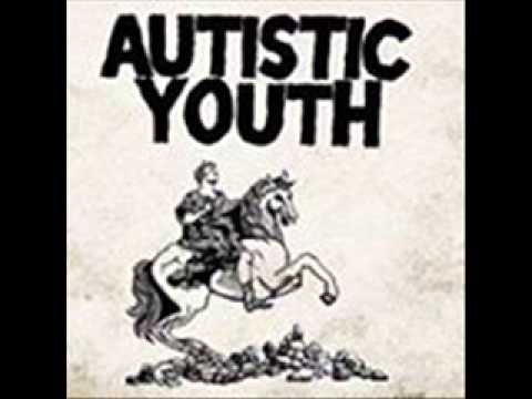 Autistic Youth - Not For Me