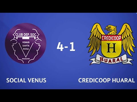 Social Venus de Huacho 4-1 Credicoop Huaral Resumen Completo Copa Perú 2019 Etapa Departamental