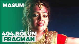 Masum 404 Bölüm Fragmanı  30 Nisan Cuma