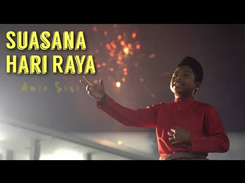 SUASANA HARI RAYA 2025 - (AMIR SISI) cover