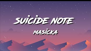 Masicka - Suicide Note (Official Lyrics)