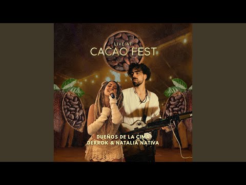 Dueños de la cima (Live at CacaoFest)