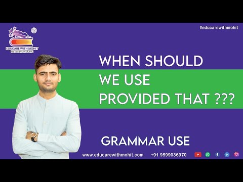 When should we use "Provided That"?