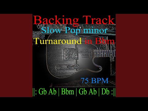 Backing Track Slow Pop minor Turnaround in Bbm