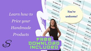 How to Price Your Handmade Products for beginners - With downloadable work sheet for you!