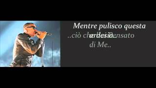 Linkin Park - What I&#39;ve Done. Traduzione italiano
