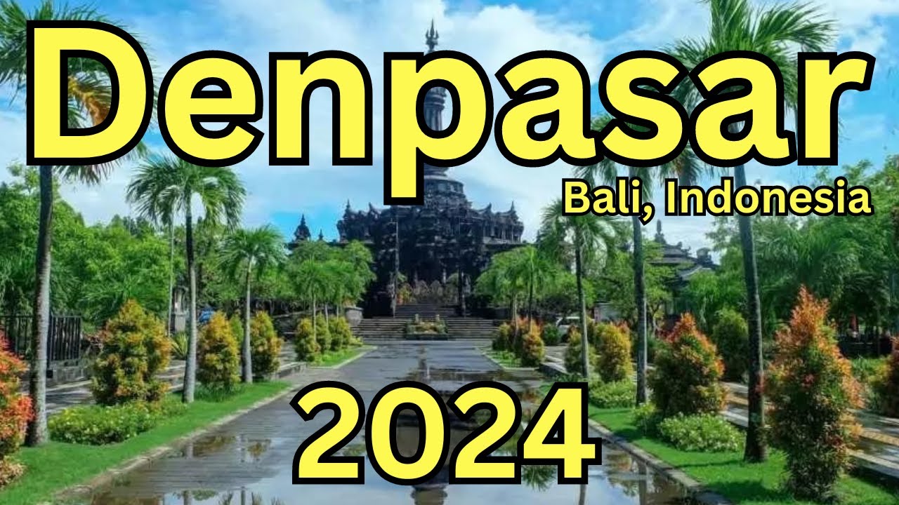 Denpasar, Indonesia: 20 Epic Things to Do in Denpasar Bali, Indonesia 💕