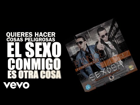 Prynce El Armamento Lirical - Sexosa (Lyric Video) ft. J Alvarez