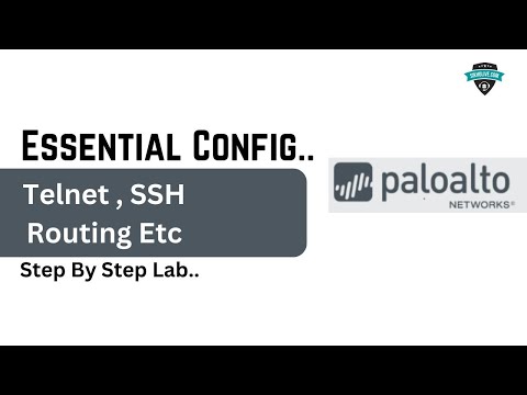Mastering Palo Alto Firewall Basic Configuration for Network Security | Telnet SSH Routing Labs