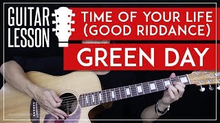Time Of Your Life (Good Riddance) Guitar Tutorial - Green Day Guitar Lesson 🎸 |Chords + Picking|