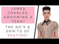 JAMES CHARLES SEXTING TEEN FAN: What It Means When A Guy Asks For Sexy Pictures | Shallon Lester