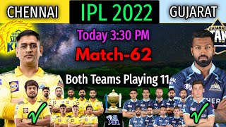 IPL 2022 Match-62 | Gujarat Titans vs Chennai Super Kings Match Playing 11 | CSK vs GT Match 2022